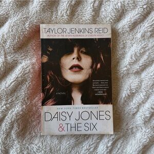 Daisy Jones & The Six by Taylor Jenkins Reid